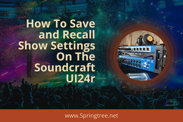 Show Settings for Soundcraft UI24r